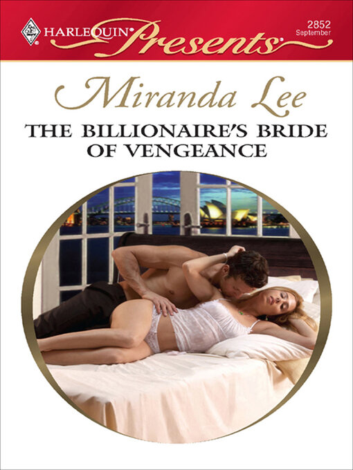 Title details for The Billionaire's Bride of Vengeance by Miranda Lee - Available